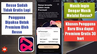 Resso Musik Dulu Gratis Sekarang harus Bayar Mulai Tanggal 11 Mei 2023