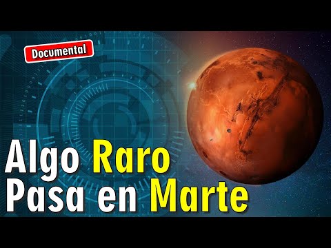 🔴 Algo Raro Pasa en Marte [ 🎬 DOCUMENTAL ]