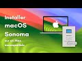 Installer macos sonoma sur un mac incompatible