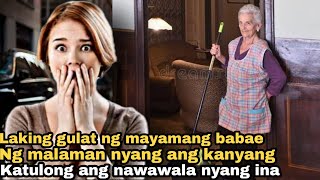 Laking gulat ng mayamang babae ng malaman na ang kanyang katulong pala ang nawawala nyang ina