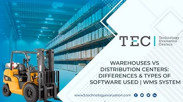 Warehouses vs Distribution Centers: Differences & Types of Software Used | WMS System