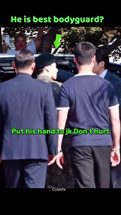 Jk bodyguard protect Jungkook @CuteLife #bts