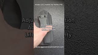 Inside the waistband Kydex holster for Keltec P15.