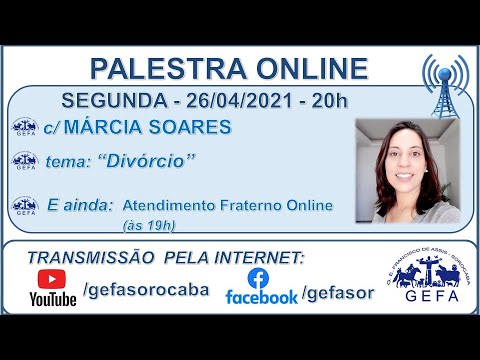Assista: Palestra online - c/ M�?RCIA SOARES (26/04/2021)