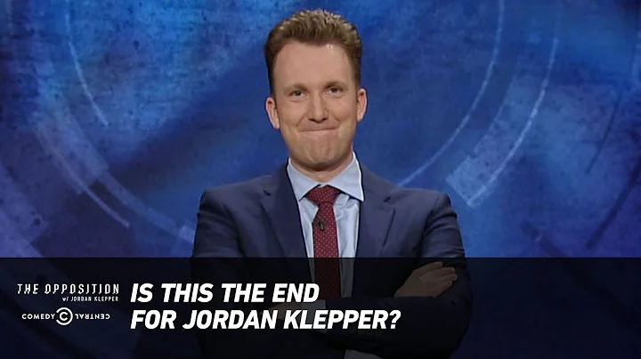Is This the End for Jordan Klepper? - The Opposition w/ Jordan Klepper