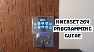 Kwikset 264 Factory Reset and Programming Guide
