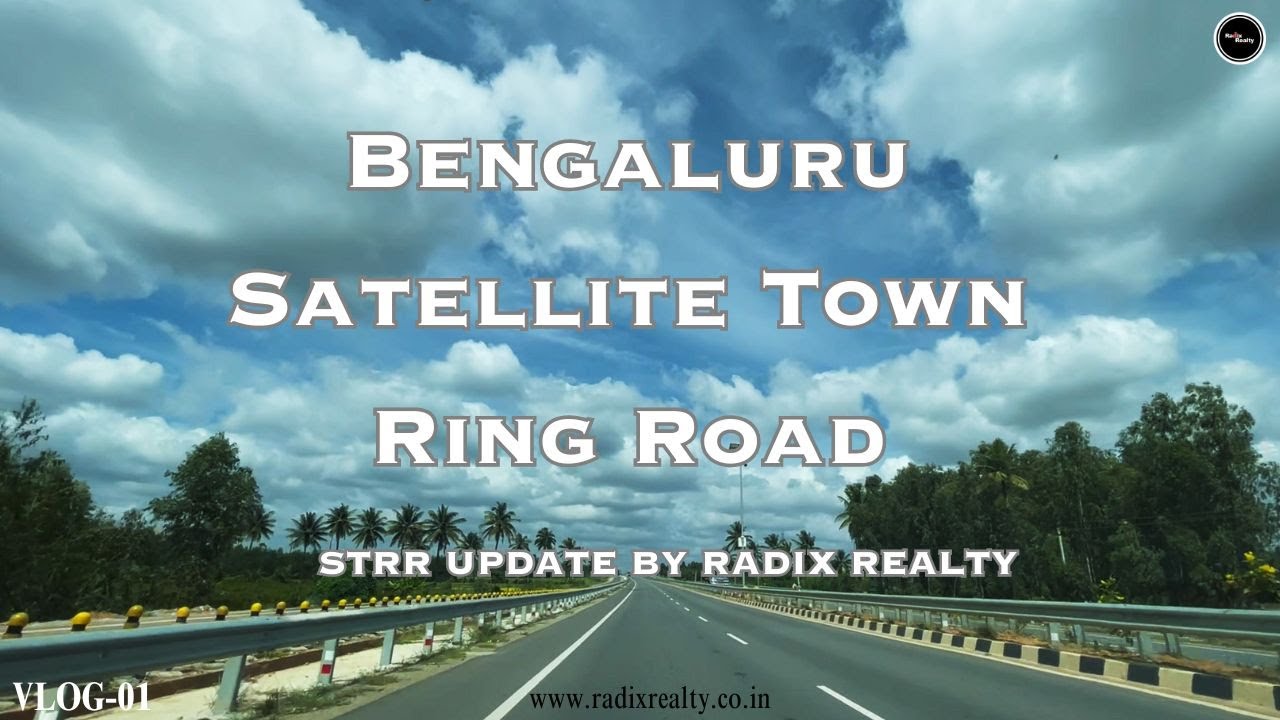 Bengaluru: 280 Km Satellite Town Ring Road Connecting 12 Key Towns Around  The City To Be Ready By March 2024