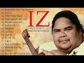 The best of Israel Kamakawiwoʻole - Full album hit of songs Israel Kamakawiwoʻole