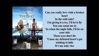 Carole and Tuesday   The Loneliest Girl Lyrics