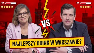 BIEJAT vs BOCHEŃSKI. Gdzie na drinka w Warszawie?