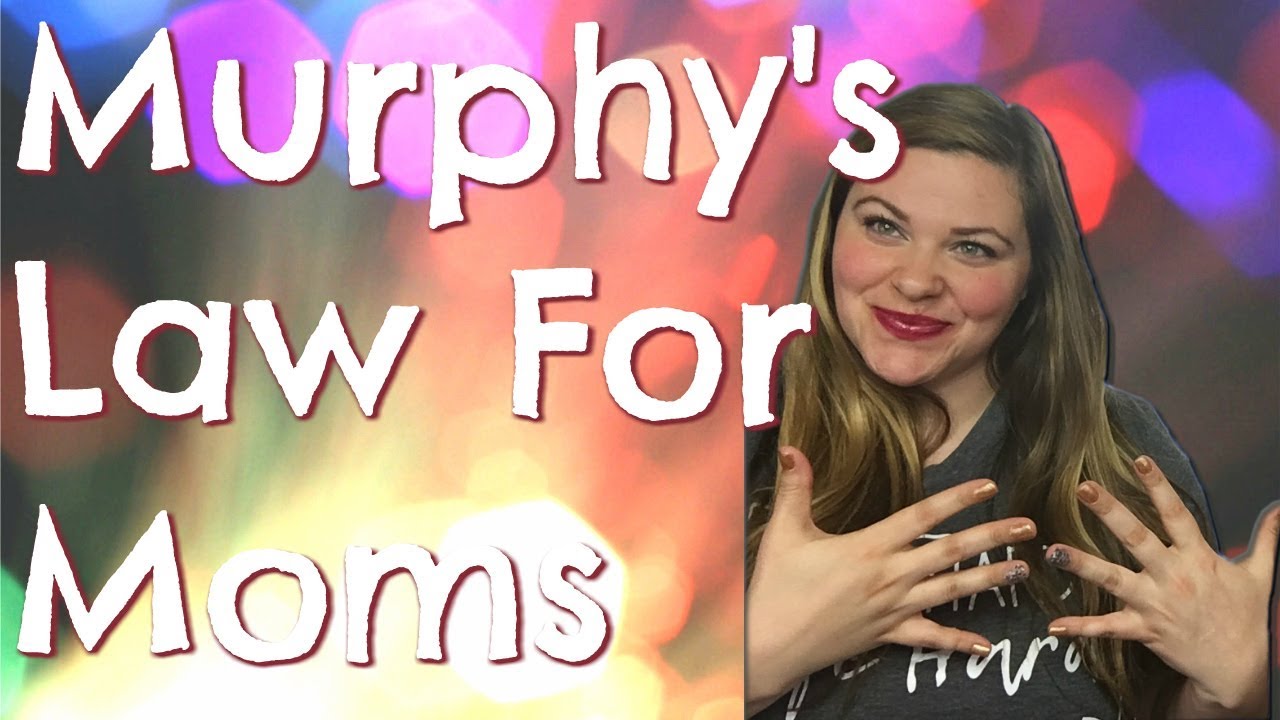 Murphy's Law for Parents YouTube
