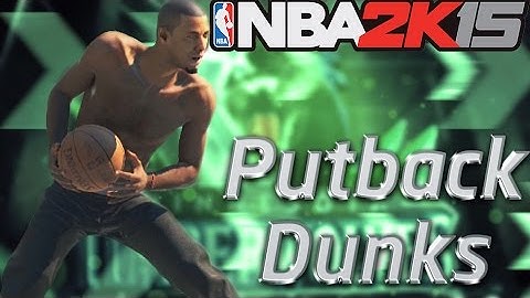 NBA 2K15 Quick Tips #7: How To Get Putback Dunks! Catching Tip-Slams