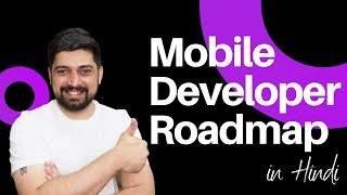 mobile developer roadmap | android ios flutter react native