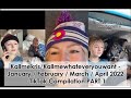 Kallmekris/Kallmewhateveryouwant - January / February / March / April 2022 - TikTok Compilation PT 1