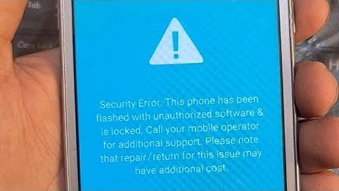 G532F security error this phone has been flashed with unauthorized software