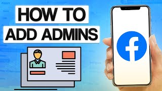 How To Add Admin On Facebook Page 2024 (Full Tutorial)