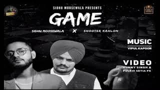 Game Full song | sidhu moosewala | Shooter Kahlon | 5911 Records