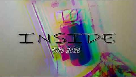 Ding Dong - INSIDE