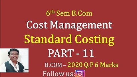 Material Variances in Kannada PART 11 - B.Com 2020 Question Paper 6 Marks (By Srinath Sir)