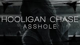 Hooligan Chase - ASSHOLE Resimi