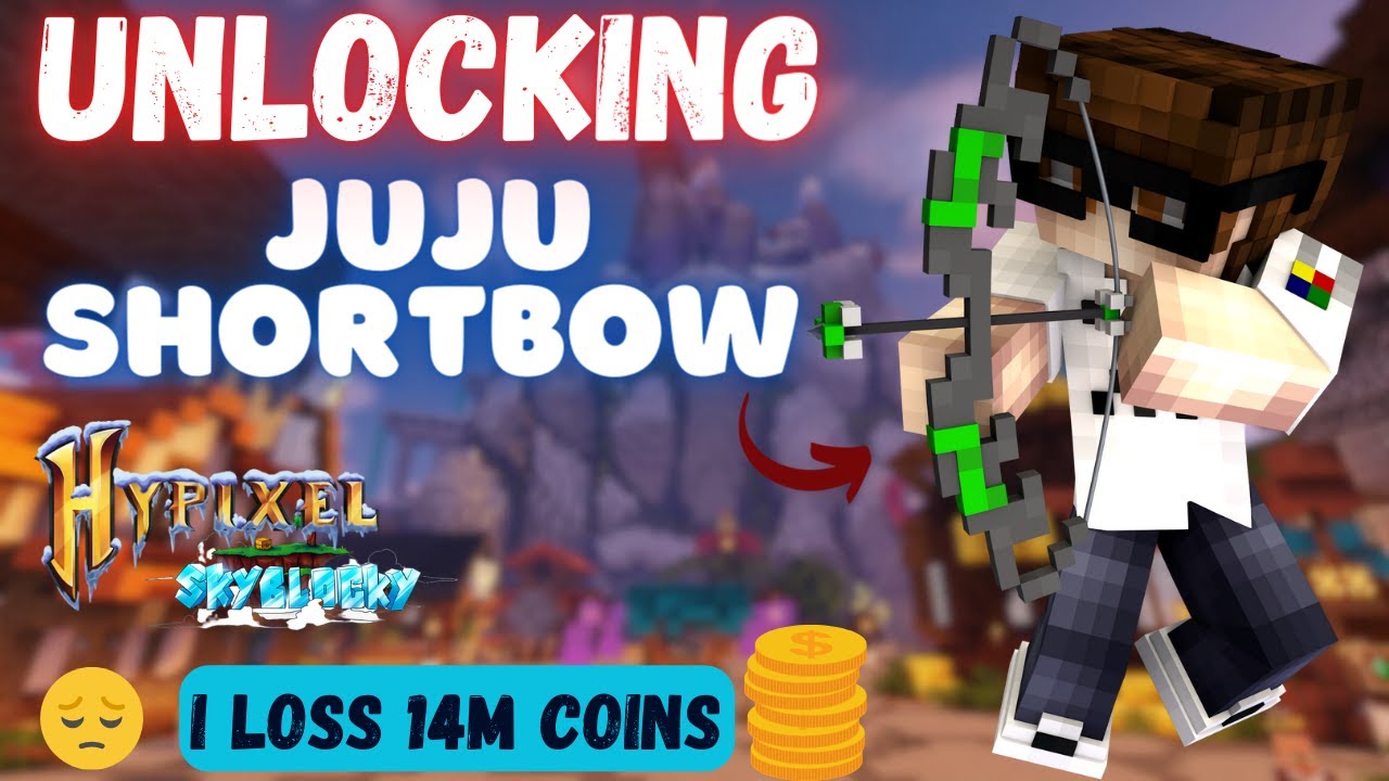 Unlocking Juju Shortbow In Hypixel Skyblock II How I Lost 14M Coins 😭