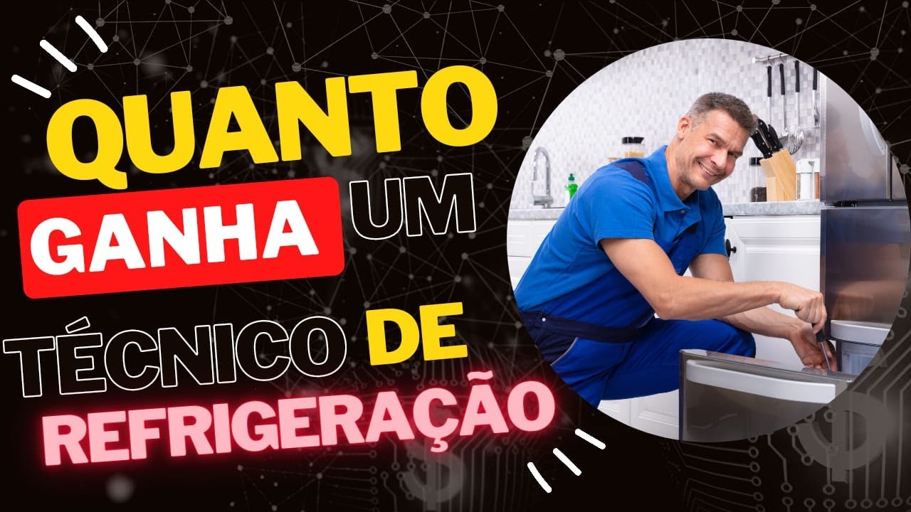 Quer saber quanto ganha um técnico de refrigeração? - YouTube