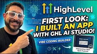 GoHighLevel AI Studio: Full Walkthrough and Tutorial.  Lets Build an App!
