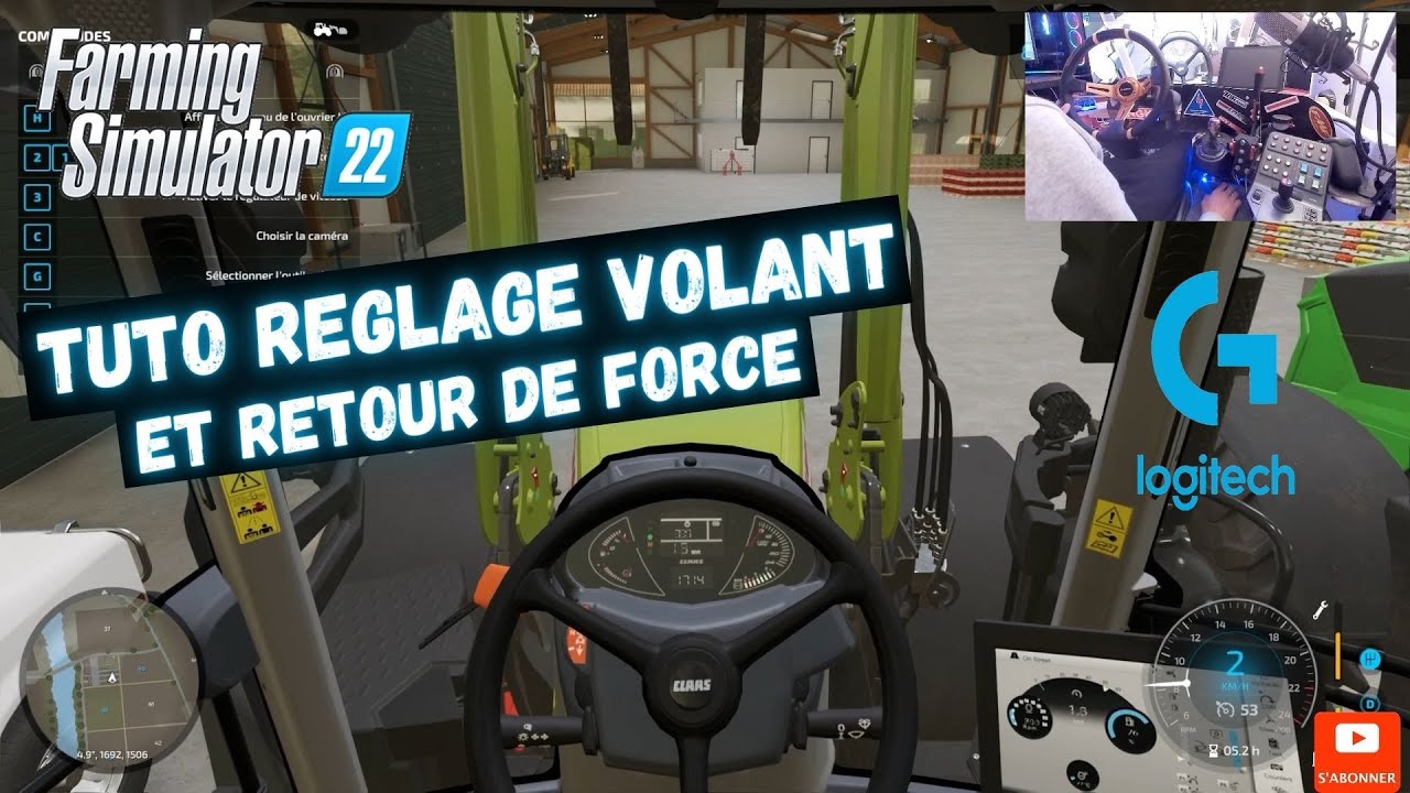 🚜TUTO REGLAGE VOLANT, RETOUR DE FORCE