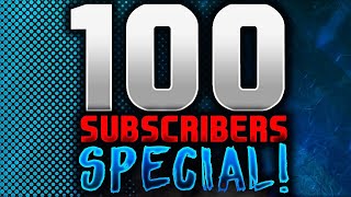 100 Subscribers Special Video