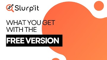 Slurpit - Get the FREE Version TODAY!