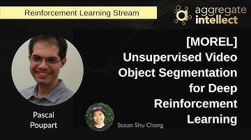 [MOREL] Unsupervised Video Object Segmentation for Deep Reinforcement Learning