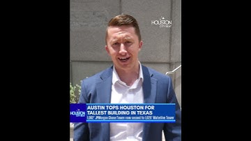 Austin’s Waterline Steals Texas’ Tallest Title from Houston’s JPMorgan Chase Tower!