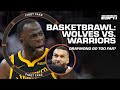 Three EJECTED after Wolves-Warriors BASKETBRAWL 😳 | First Take