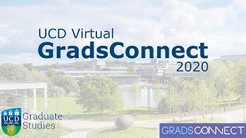 UCD Virtual GradsConnect Welcome 2020