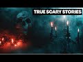 "TRUE SCARY STORIES That Will Haunt You Forever" | Disturbing TRUE Horror Stories