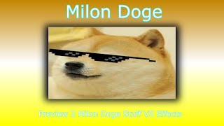 Preview 2 Milon Doge Stuff V5 Effects