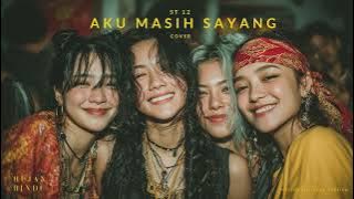 St 12 - Aku Masih Sayang (Cover) - Psychedelic Rock Version