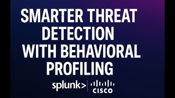 Splunk App for Behavioral Profiling