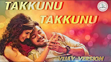 Takkunu Takkunu | vijay | samantha | aniruth | Hip hop tamizha