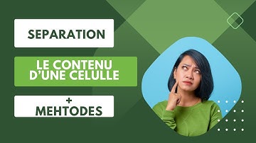EXCEL 365 : Séparation le contenu d