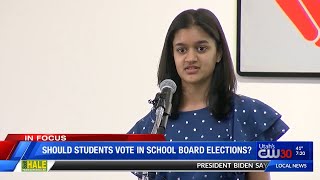 IN FOCUS Discussion: Should students vote in local school board elections