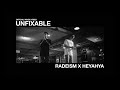 Radeism x heyahya  unfixable official music