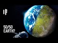 What if earth was half land and half water