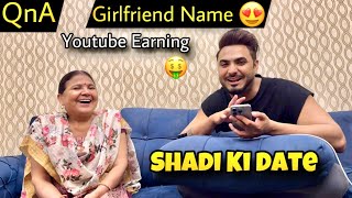 My Girlfriend Name Reveal 😍Shadi Ki Date? Q&amp;A | 2024