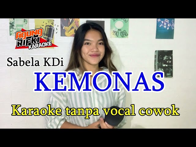 KEMONAS//KARAOKE_Sabela KDi//Karaoke tanpa vocal cowok class=