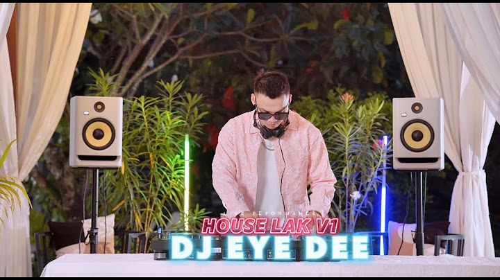 DJ EYEDEE - HOUSE LAK LIVE MUSIC MIX SET 4K