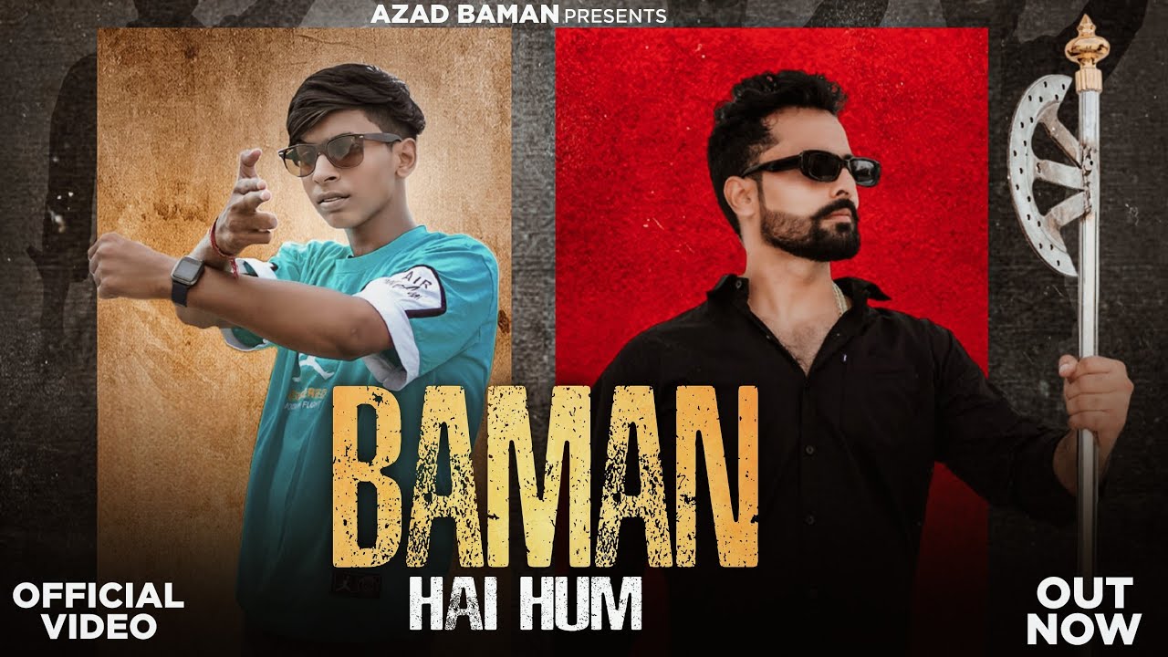 Baman Hai HumMohit ChoblaAditya SharmaNew Song