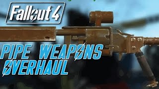 PIPE WEAPONS OVERHAUL - Fallout 4 Mod Review PIPE WEAPONS OVERHAUL - Fallout 4 Mod Review