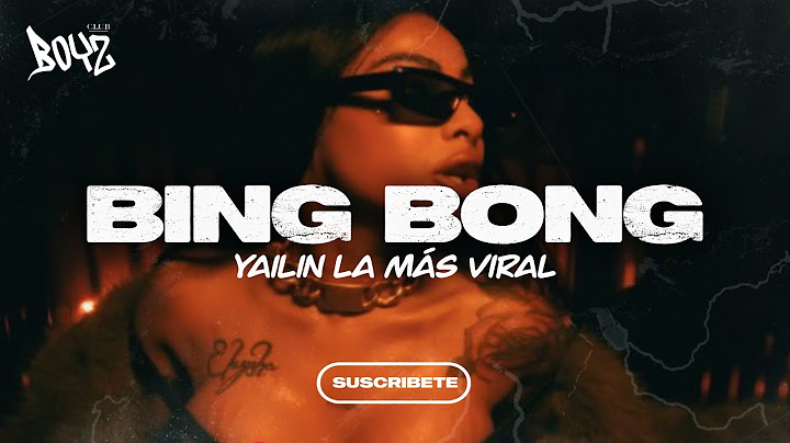 BING BONG - Yailin la más viral, Puyalo Pantera