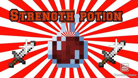 How To Make A Potion Of Strength In Minecraft 1.19
